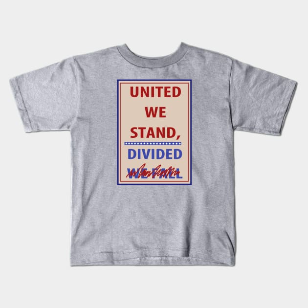 United We Stand the Late Show Stephen Colbert T-Shirt Kids T-Shirt by osaya